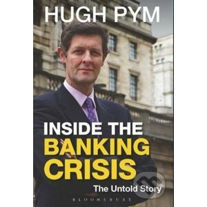 Inside the Banking Crisis - Hugh Pym