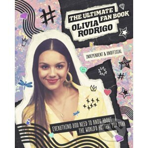 Olivia Rodrigo - Ultimate Fan Book - Malcolm Croft