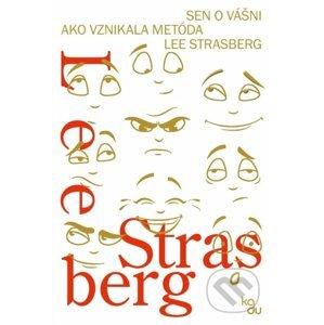 Sen o vášni: Ako vznikala metóda - Lee Strasberg