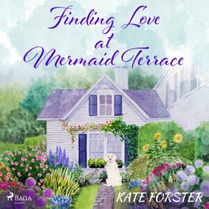 Finding Love at Mermaid Terrace (EN) - Kate Forster