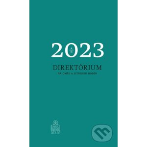 Direktórium na omše a liturgiu hodín 2023 - Daniel Dian