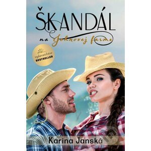 Škandál na Johnovej farme - Karina Janská