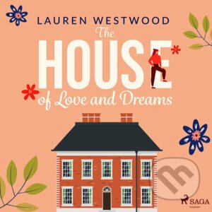 The House of Love and Dreams (EN) - Lauren Westwood