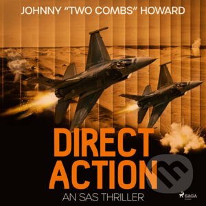 Direct Action: An SAS Thriller (EN) - Johnny Two Combs Howard