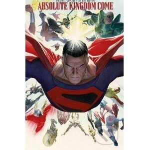 Absolute Kingdom Come - Mark Waid , Alex Ross
