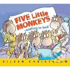 Five Little Monkeys - Eileen Christelow