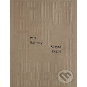 Skrytá kopie - Petr Halmay