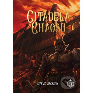 Citadela chaosu - Steve Jackson