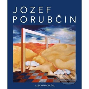 Jozef Porubčin - Jozef Porubčin, Ľubomír Podušel