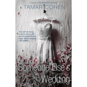 Someone Else's Wedding - Tamar Cohen