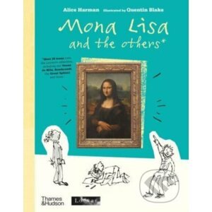 Mona Lisa and the Others - Alice Harman, Quentin Blake (ilustrátor)