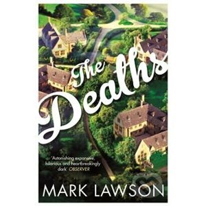 The Deaths - Mark Lawson