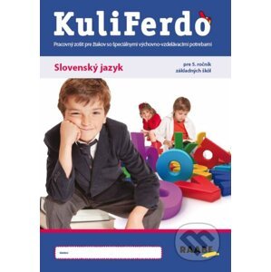 Kuliferdo - Slovenský jazyk pre 5.ročník ZŠ - Magdaléna Labudová, Eva Jalakšová