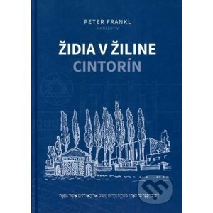 Židia v Žiline - cintorín - Peter Frankl
