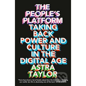 The People's Platform - Astra Taylor