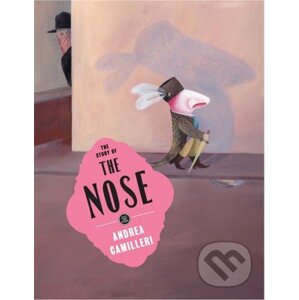 The Story of the Nose - Andrea Camilleri