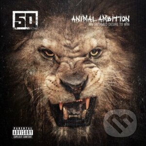 50 Cent: Animal Ambition: An Untamed Desire To Win - 50 Cent