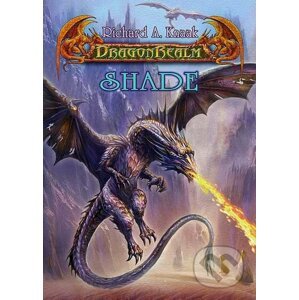 DragonRealm 12: Shade - Richard A. Knaak