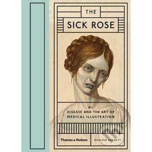 The Sick Rose - Richard Barnett