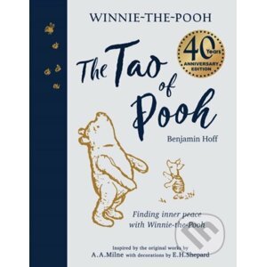 The Tao of Pooh - Benjamin Hoff