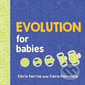 Evolution for Babies - Cara Florance