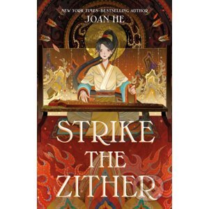Strike the Zither - Joan He