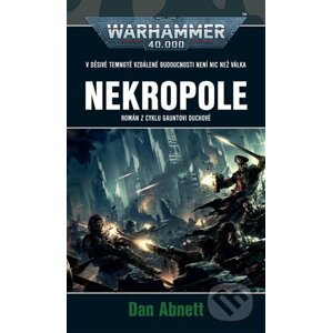 E-kniha Nekropole - Warhammer 40 000 - Dan Abnett