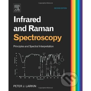 Infrared and Raman Spectroscopy - Peter Larkin