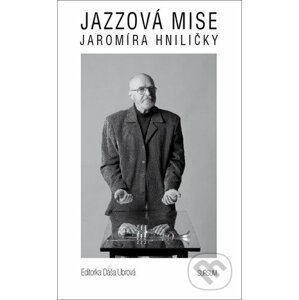 Jazzová mise Jaromíra Hniličky - Sursum