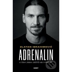 Adrenalin - Zlatan Ibrahimović, Luigi Garlando