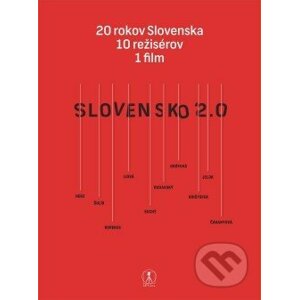 Slovensko 2.0 - Kolektív autorov