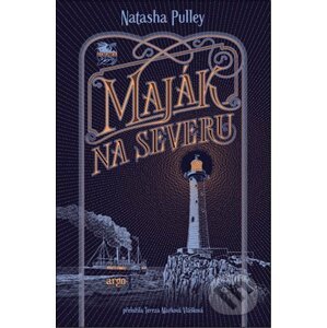 Maják na severu - Natasha Pulley