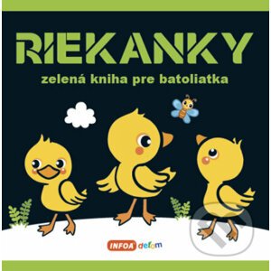 Riekanky - Zelená kniha pre batoliatka - INFOA