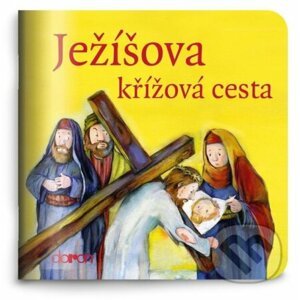 Ježíšova křížová cesta - Doron