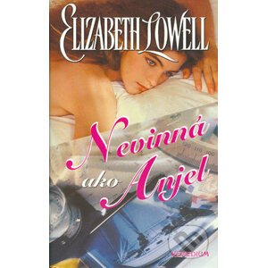 Nevinná ako anjel - Elizabeth Lowell