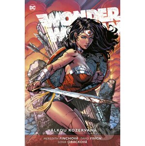 Wonder Woman 7: Válkou rozervaná - Meredith Finch, David Finch (Ilustrátor)