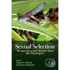 Sexual Selection - Regina H. Macedo, Glauco Machado