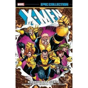 X-men Epic Collection - Chris Claremont, Jim Lee (ilustrátor), Marc Silvestri (ilustrátor)