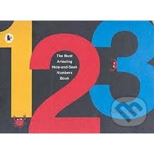 The most amazing hide-and-seek numbers book - Robert Crowther