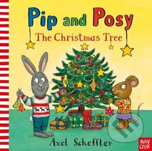 Pip and Posy: The Christmas Tree - Camilla Reid