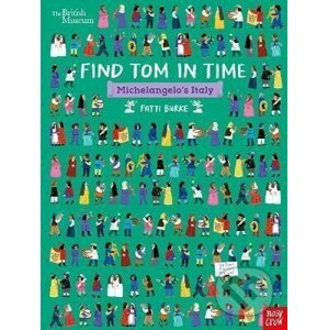 British Museum: Find Tom in Time, Michelangelo´s Italy - (Kathi) Fatti Burke