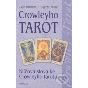 Crowleyho tarot - Hajo Banzhaf, Brigitte Theler