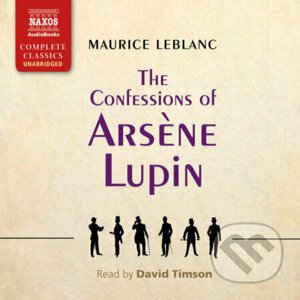 The Confessions of Ars?ne Lupin (EN) - Maurice Leblanc