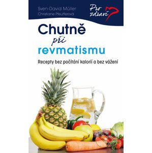 Chutně při revmatismu - Sven-David Müller, Christiane Pfeufferová