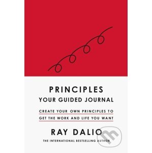Principles: Your Guided Journal - Ray Dalio