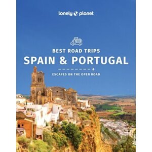 Spain & Portugals Best Road Trips - Regis St Louis, Gregor Clark, Duncan Garwood, Anthony Ham, John Noble