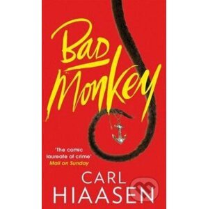 Bad Monkey - Carl Hiaasen