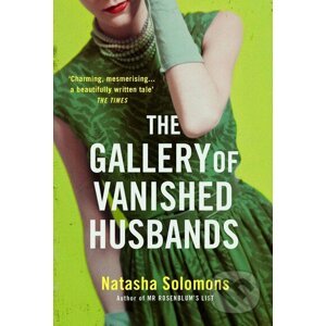 The Gallery of Vanished Husbands - Natasha Solomons