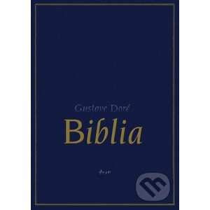 Biblia - Gustave Doré (ilustrátor)