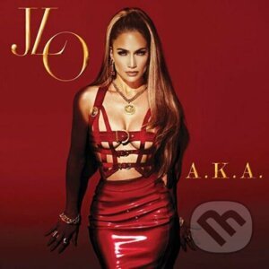 Jennifer Lopez: A.K.A. - Jennifer Lopez